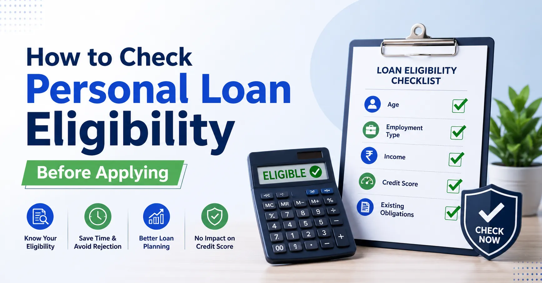 How to Check Personal Loan Eligibility Before Applying